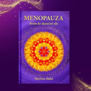 Kniha MENOPAUZA Brána ke skutečné síle